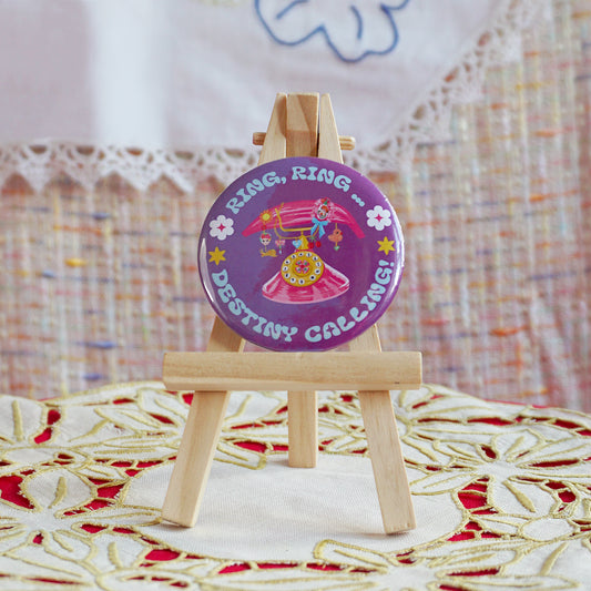 Ring Ring Destiny Calling Badge